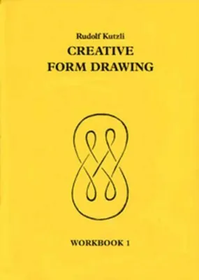 Creative Form Drawing Workbook 1