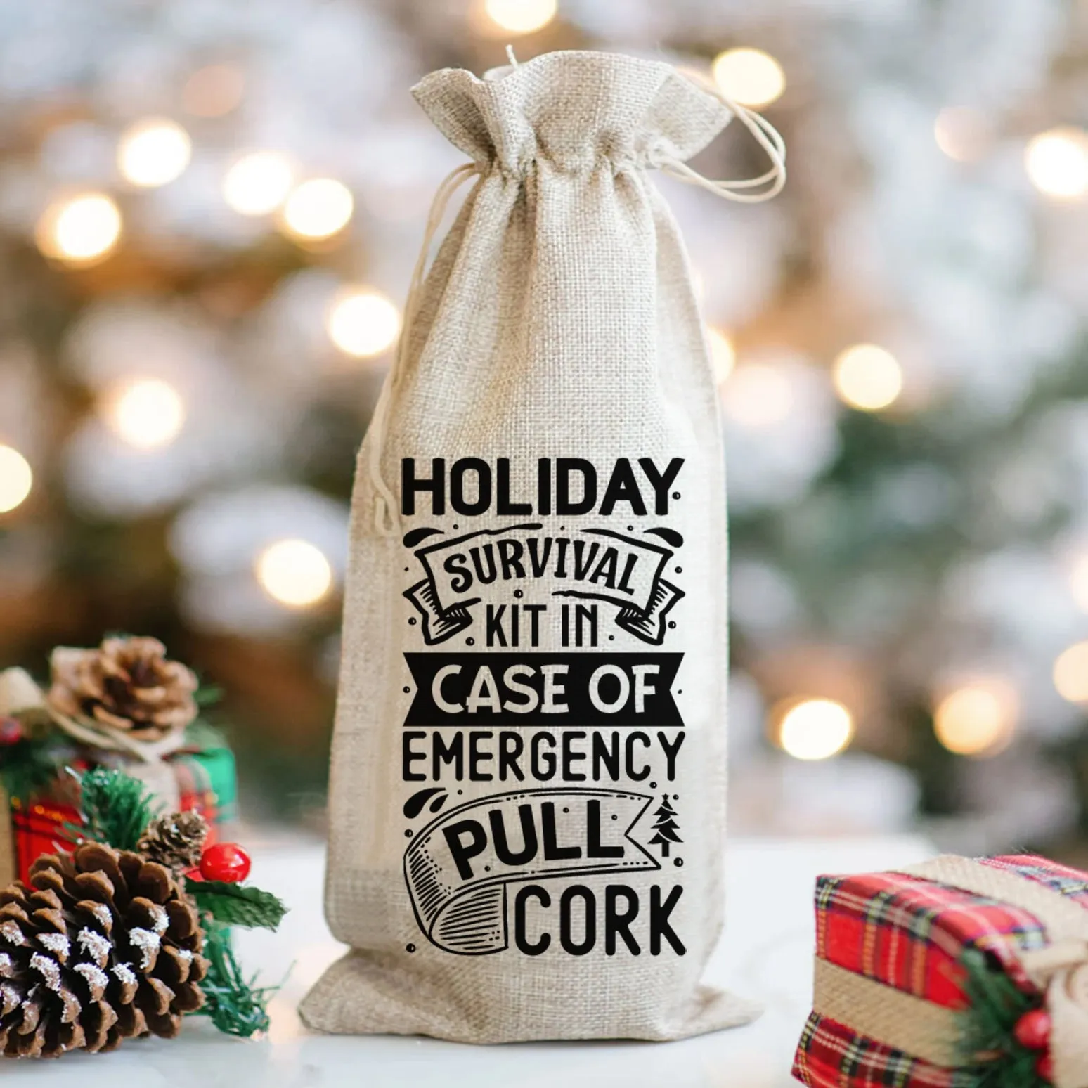 Holiday Survival Kit in Case of Emergency Pull Cork - Wine Bag